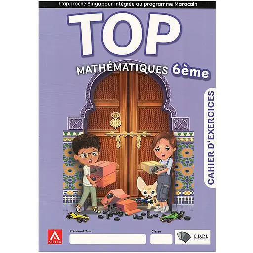 TOP MATHÉMATIQUE 6 | Cahier d'exercices