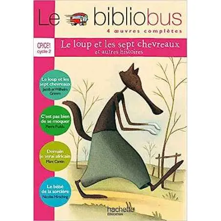BIBLIOBUS LE LOUP ET LES SEPT CHEVREAUX