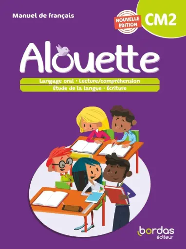 ALOUETTE CM2 | CAHIER FRANCAIS
