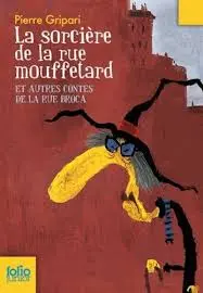 LA SORCIERE DE LA RUE | MOUFFETARD FOLIO JUNIOR