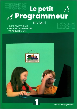 LE PETIT PROGRAMMEUR NIVEAU 1